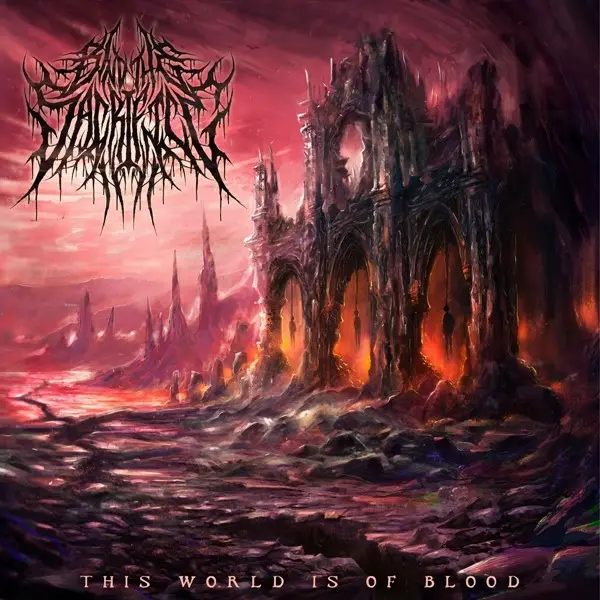 Bind The Sacrifice - This World is of Blood (2025)