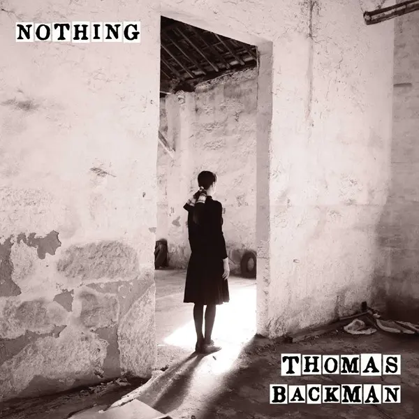 Thomas Backman - Nothing (2025)