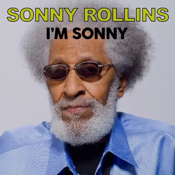Sonny Rollins - I'm Sonny (Remastered) (2025)