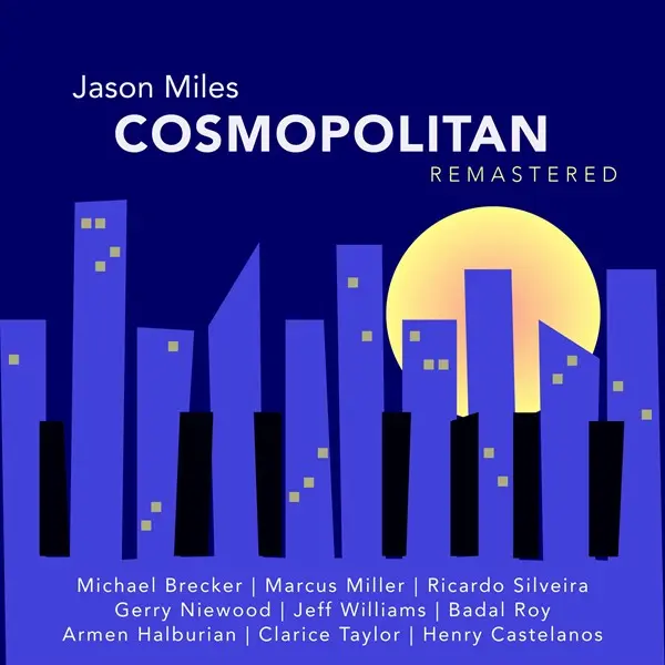 Jason Miles - Cosmopolitan (2025)