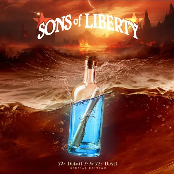 Sons of Liberty - The Detail Is in the Devil (Special Edition) (2024/2025)