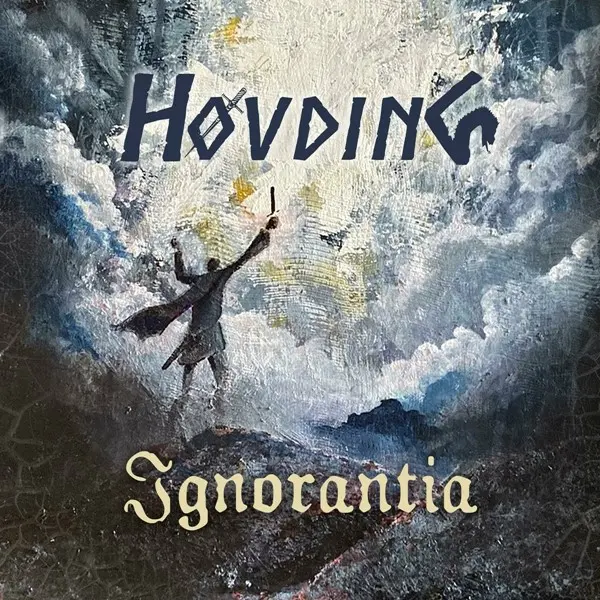Høvding - Ignorantia (2025)