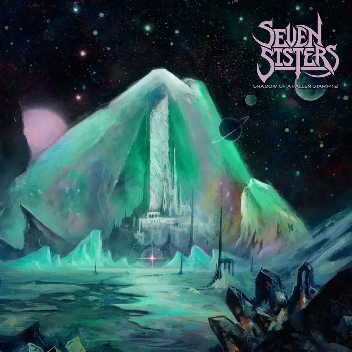 Seven Sisters - Shadow of a Fallen Star Pt.2 (2025)