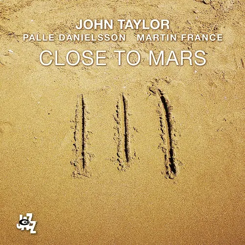 John Taylor - Close To Mars (2025)