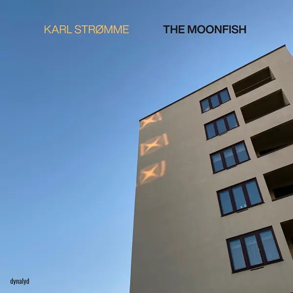 Karl Strømme - The Moonfish (2025)