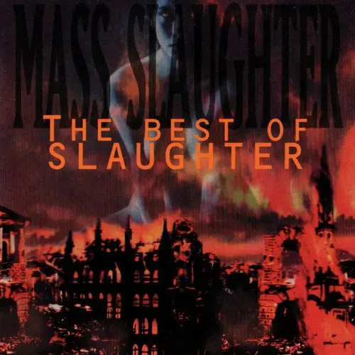 Slaughter - Mass Slaughter: The Best Of Slaughter (1995)