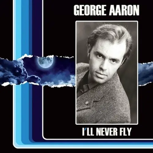 George Aaron - I'll Never Fly / Nothin' Ville (Maxi-Single) (2012/2024)