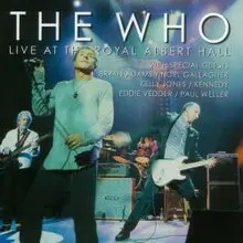 The Who - Live at the Royal Albert Hall (2003)
