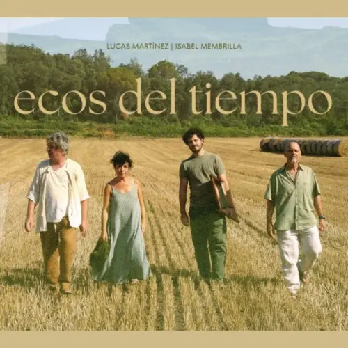 Lucas Martínez & Isabel Membrilla - Ecos del Tiempo (2025)