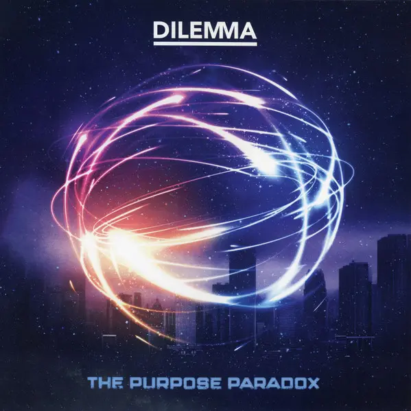Dilemma – The Purpose Paradox (2024)