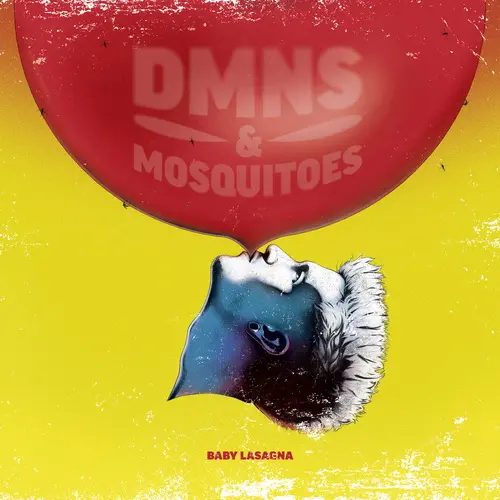 Baby Lasagna - Dmns & Mosquitoes (2025)