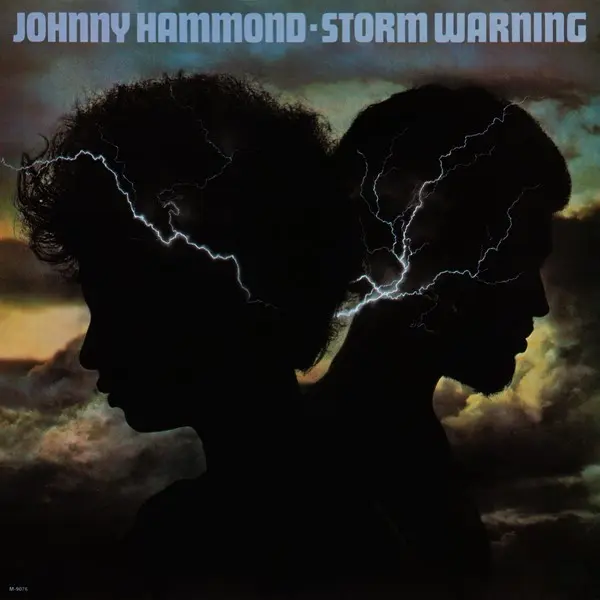 Johnny Hammond - Storm Warning (Remastered) (1977/2025)