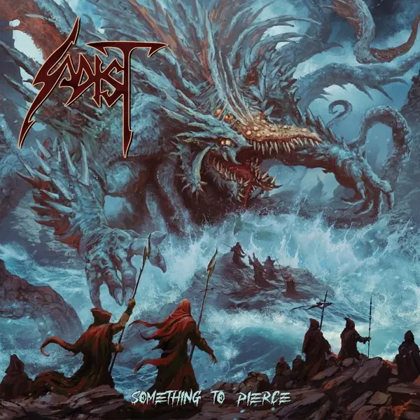 Sadist - Something to Pierce (2025)