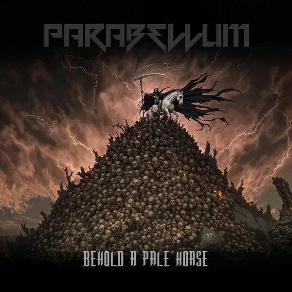 Parabellum - Behold a Pale Horse (2025)
