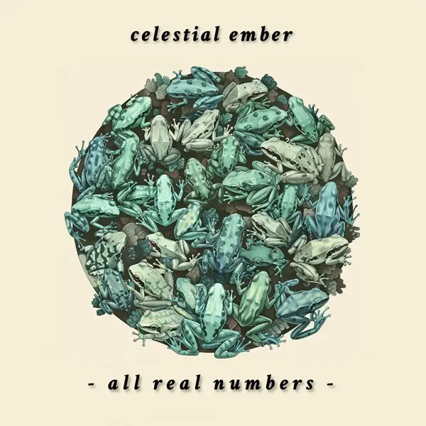 Celestial Ember - All Real Numbers (2025)