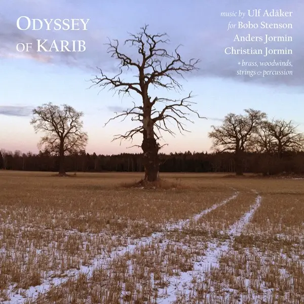 Bobo Stenson, Anders Jormin,  Christian Jormin, Ulf Adaker - Odyssey of Karib (2025)