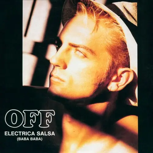 Off - Electrica Salsa (Baba Baba) (12'' Maxi-Single) (Reissue) (1986/2019)