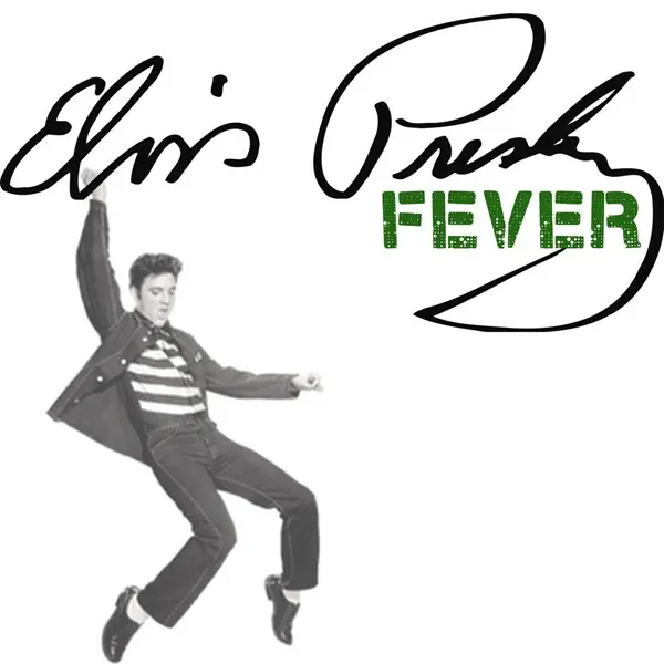 Elvis Presley - Fever (Remastered) (2025)