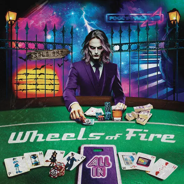 Wheels Of Fire - All In (2025)