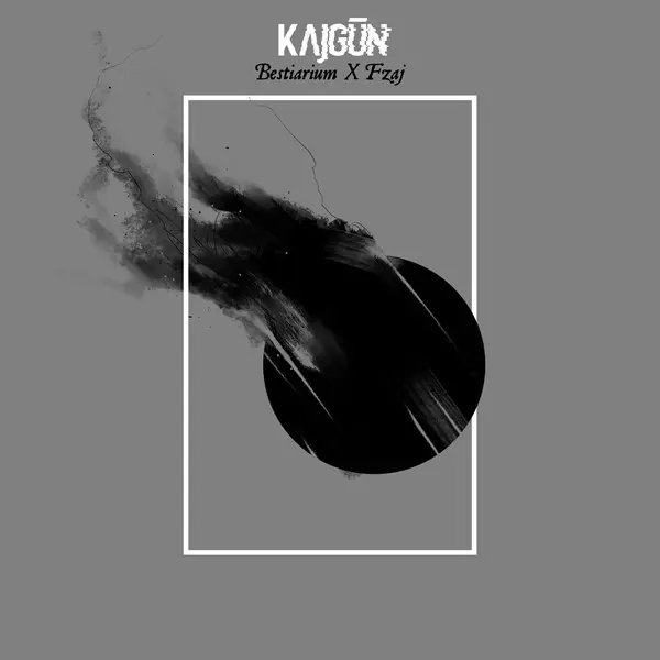 Kajgūn - Bestiarium X Fzaj (2025)