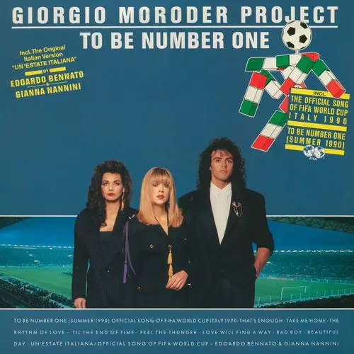 Giorgio Moroder Project - To Be Number One (1990)