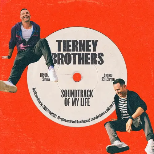 Tierney Brothers - Soundtrack of My Life (2025)