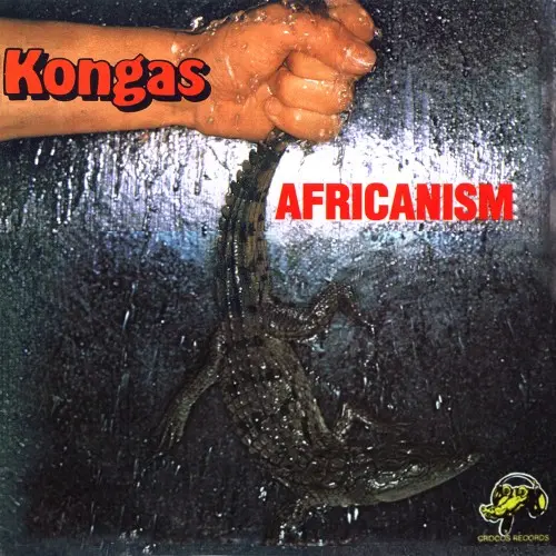 Kongas - Africanism (1978)