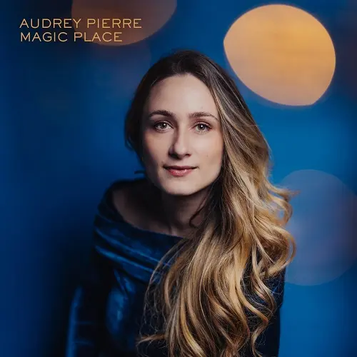Audrey Pierre - Magic Place (2025)