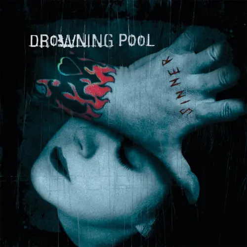 Drowning Pool - Sinner (Unlucky 13th Anniversary Deluxe Edition) (2001/2014)