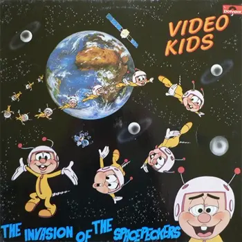 Video Kids - The Invasion Of The Spacepeckers (1985)