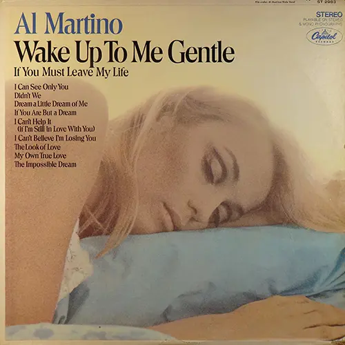 Al Martino - Wake Up To Me Gentle (1968)