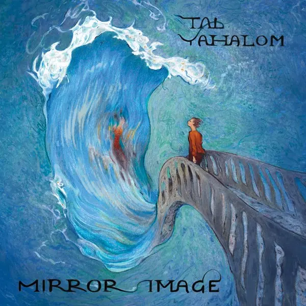 Tal Yahalom - Mirror Image (2025)