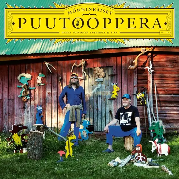 Pekka Toivonen Ensemble - Puutooppera (2025)
