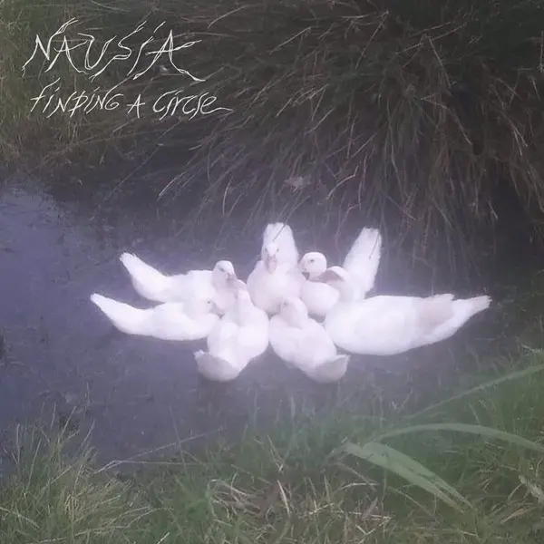 Nausia - Finding A Circle (2025)