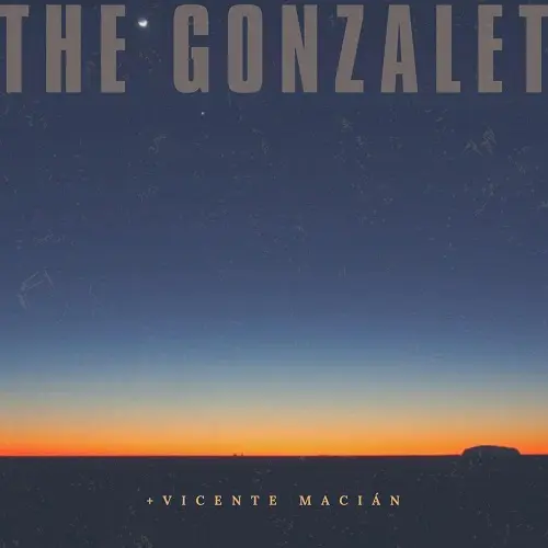 Luciano Gonzalez, Vicent Macian & Dani González - The Gonzalet + Vicente Macian (2025)