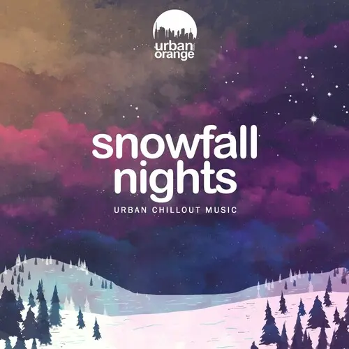 Snowfall Nights: Urban Chillout Music (2025)