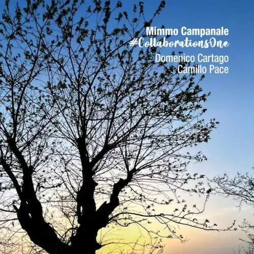 Mimmo Campanale, Camillo Pace, Domenico Cartago - CollaborationsOne (2024)