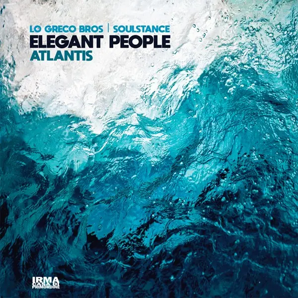 Elegant People - Atlantis (2025)