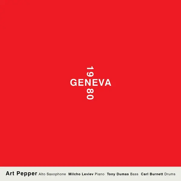 Art Pepper - Geneva 1980 (2025)