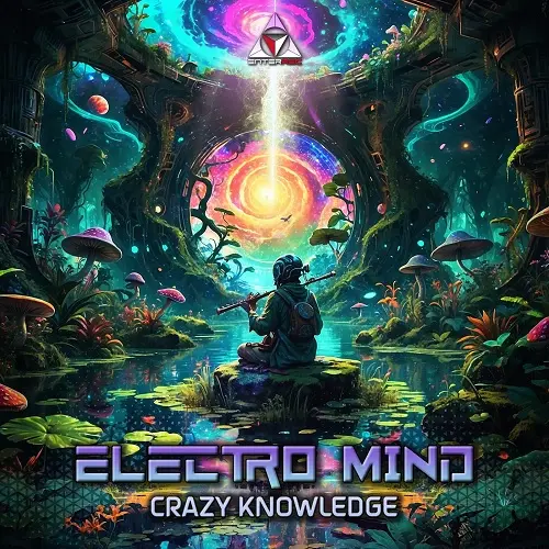 Electro Mind - Crazy Knowledge (2024)