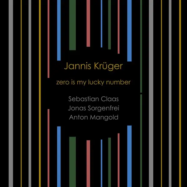 Jannis Krüger - zero is my lucky number (2025)