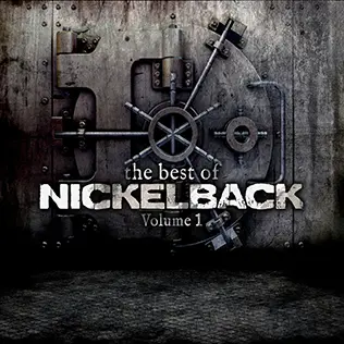 Nickelback - The Best of Nickelback: Volume 1 (Anthology) (2013)