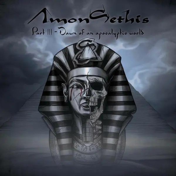 Amon Sethis - Part III – Dawn Of An Apocalyptic World (2025)