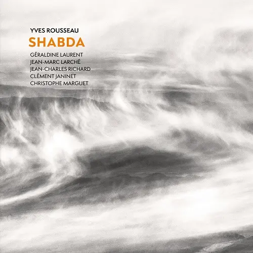 Yves Rousseau - Shabda (2025)
