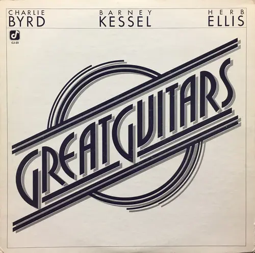 Charlie Byrd, Barney Kessel, Herb Ellis - Great Guitars (1976)