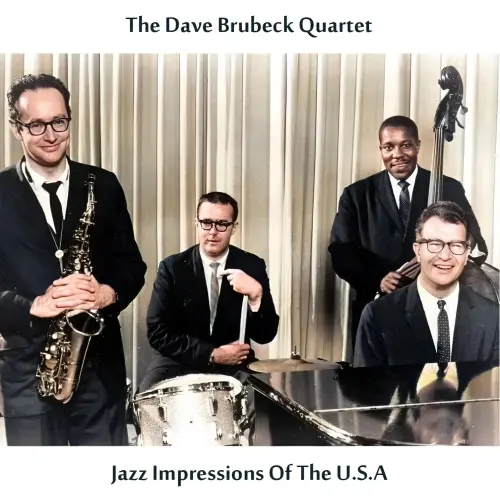 Dave Brubeck Quartet - Jazz Impressions of the U.S.A. (Remastered) (1957/2024)