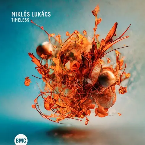 Miklós Lukács - Timeless (2024)