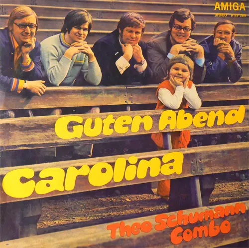 Theo Schumann Combo – Guten Abend Carolina (1971)