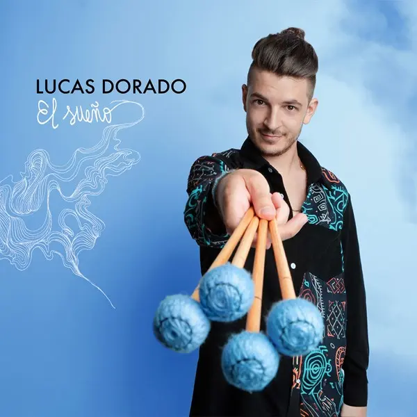 Lucas Dorado - El Sueño (2025)