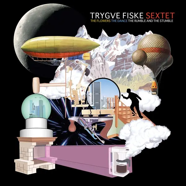 Trygve Fiske Sextet - The Flowers. The Dance. The Rumble and the Stumble. (2025)
